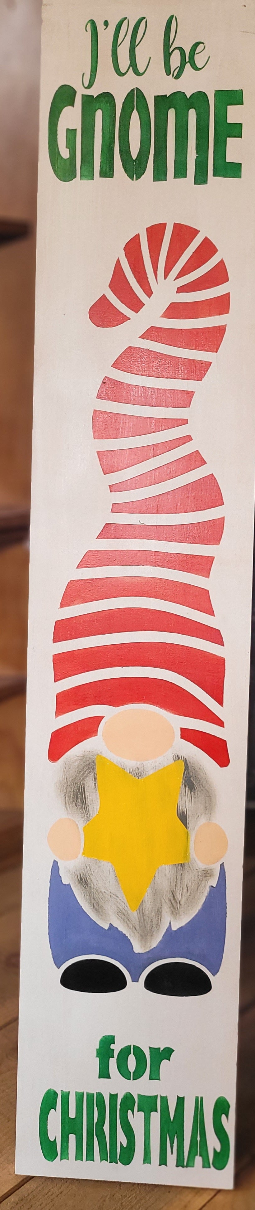 2 P's in a Pod Home Sign I'll be Gnome for Christmas