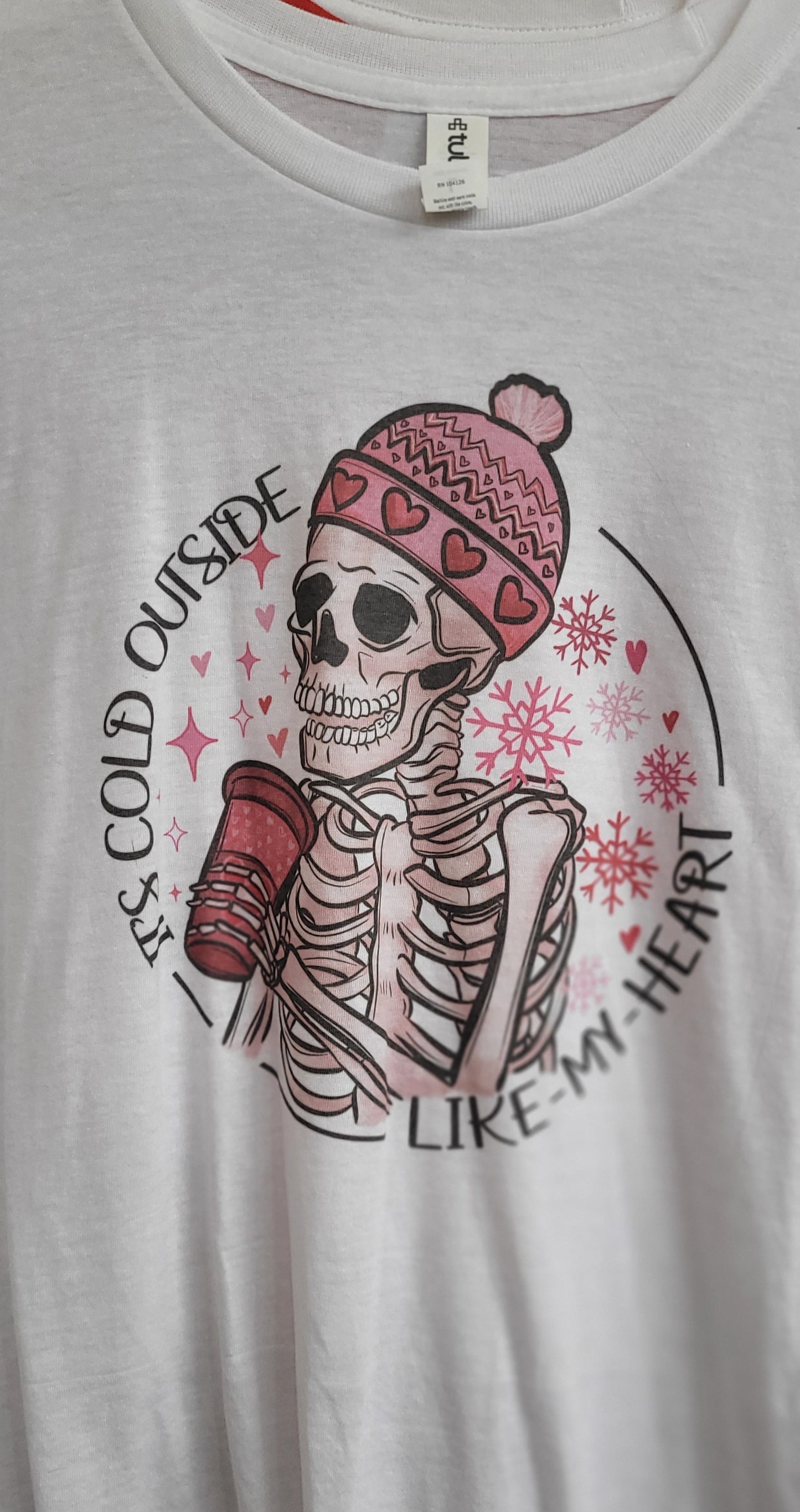 It's Cold Outside Like my Heart tshirt