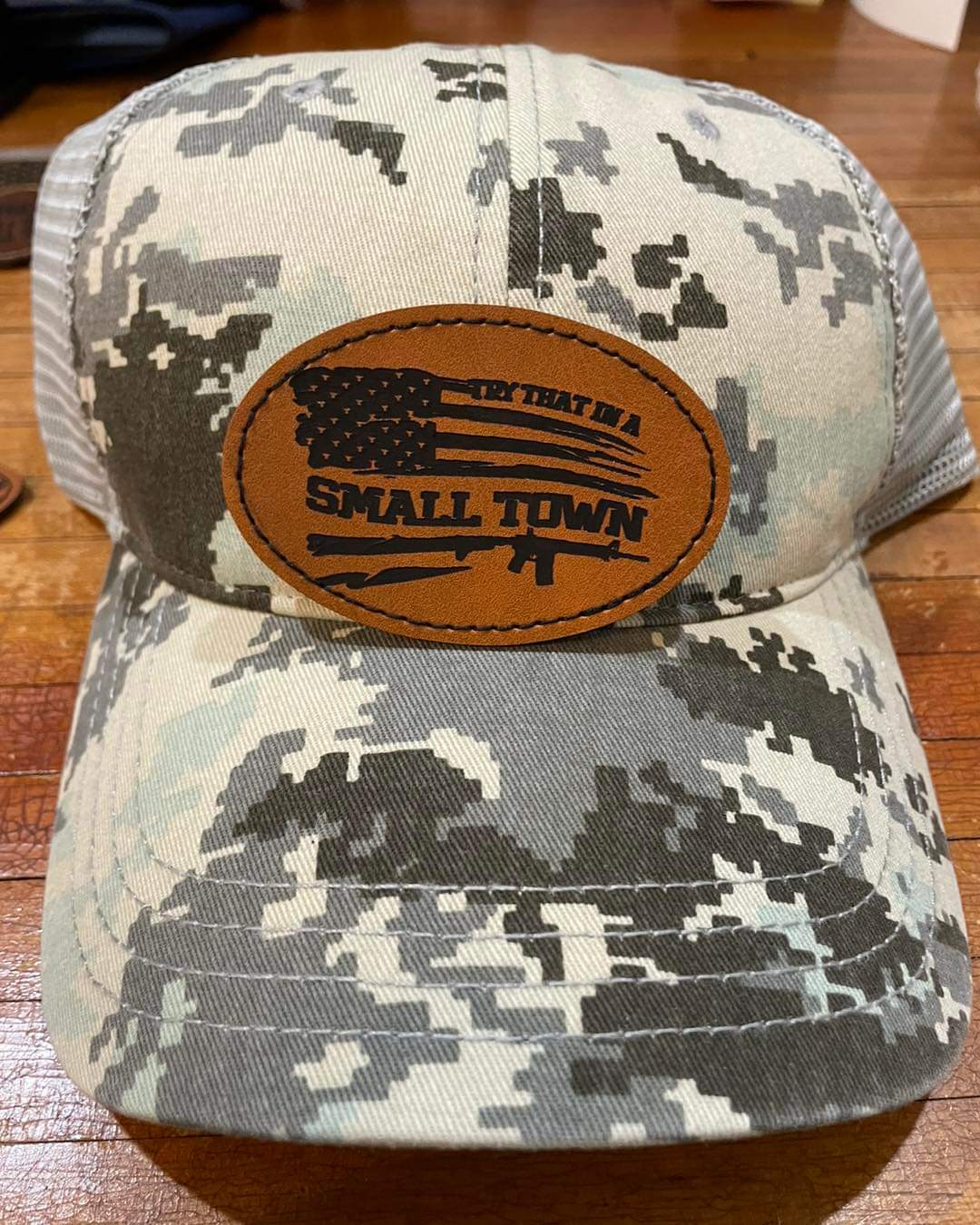 Try That In A Small Town Hat