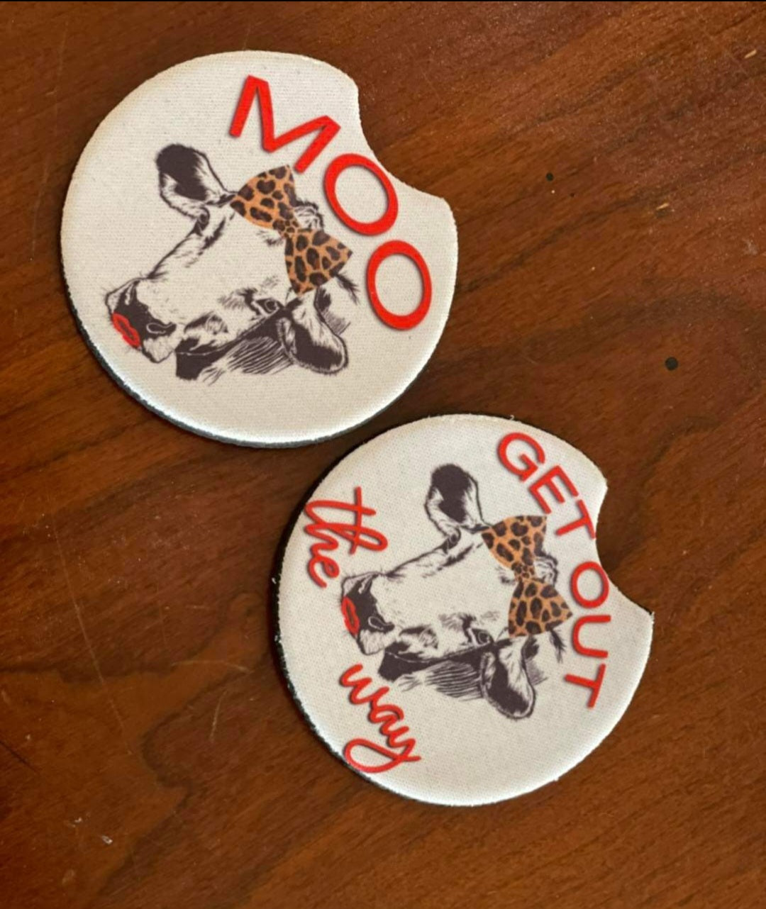 Get out the Way Moo car coaster