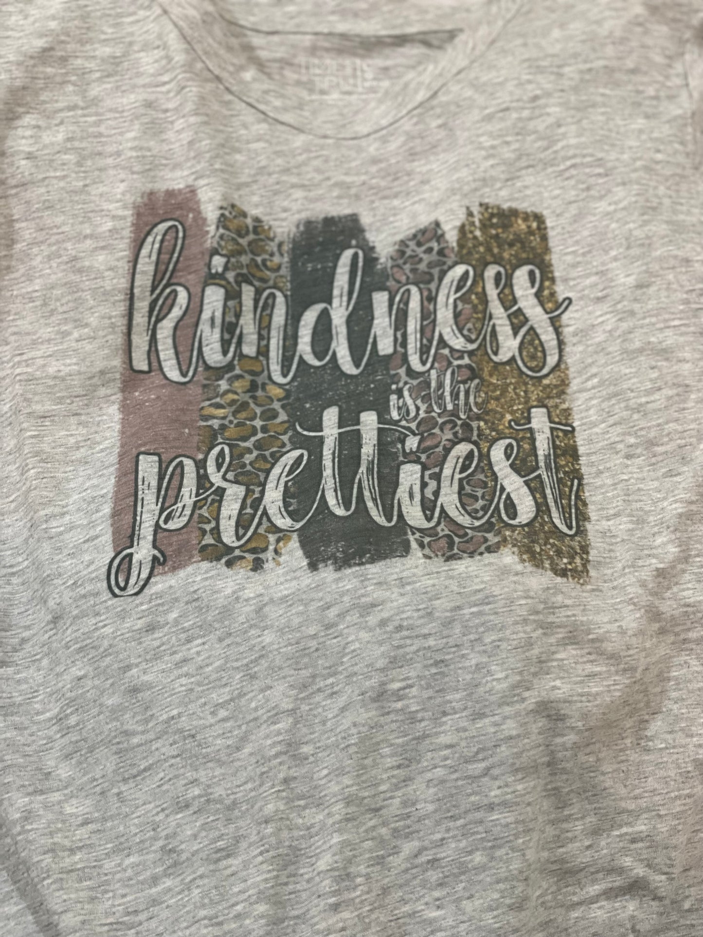 Kindness is always the Prettiest