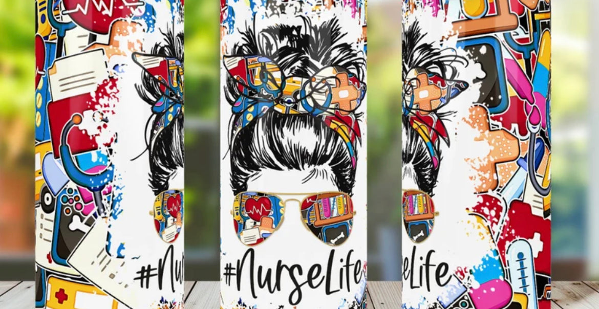 Messy Bun Nurse Life 20 ounce Tumbler