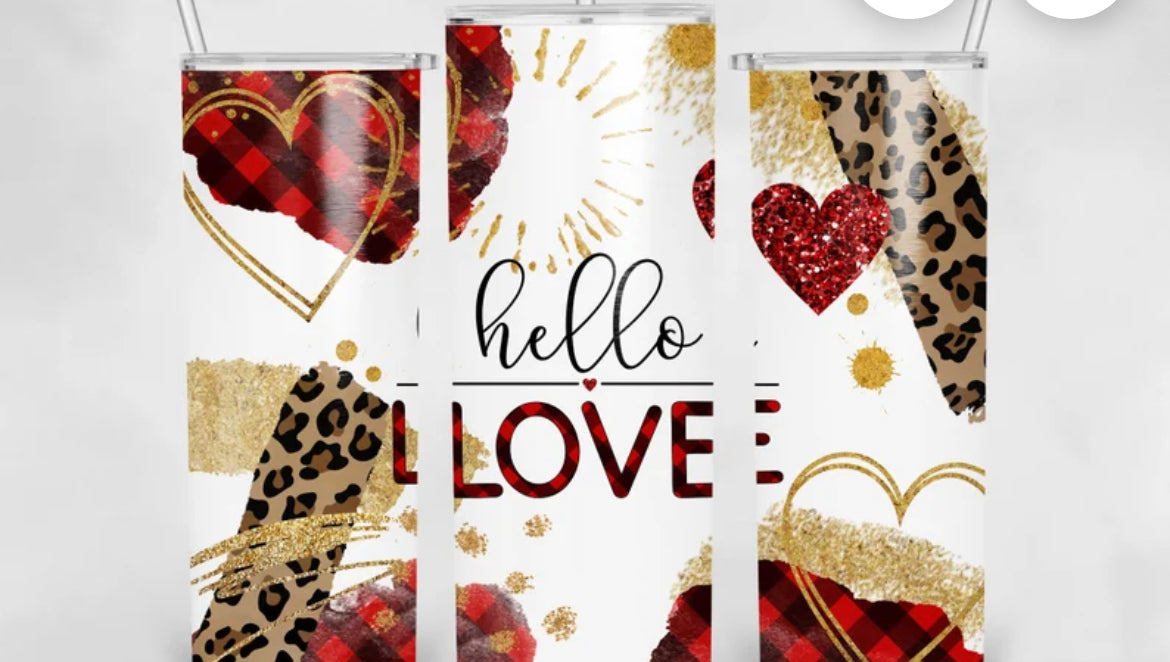Hello LOVE Valentine’s Day 20 ounce Tumbler inspired 20