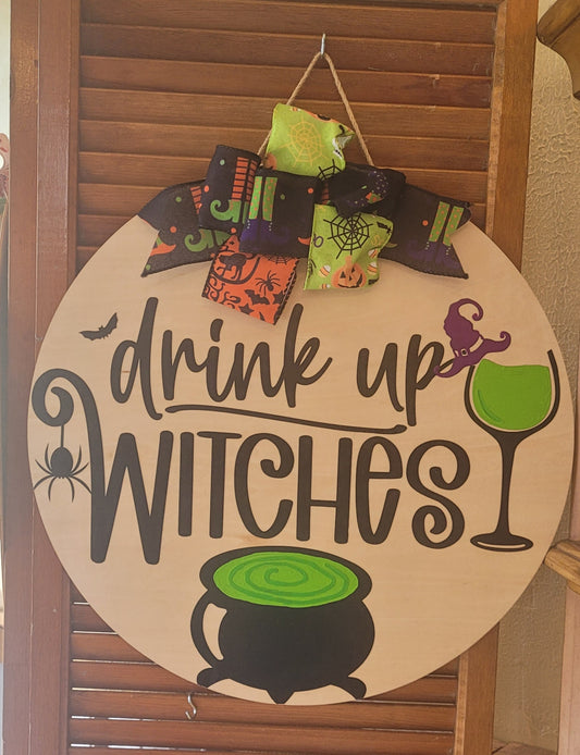 Kay Wills Designs 18in door hanger Drink up Witches
