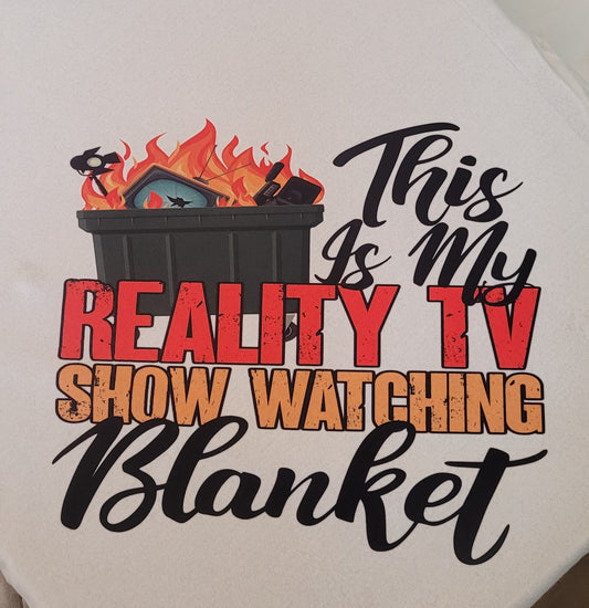 This is My Reality TV Watching Bkanket 50x60 fleece blanket