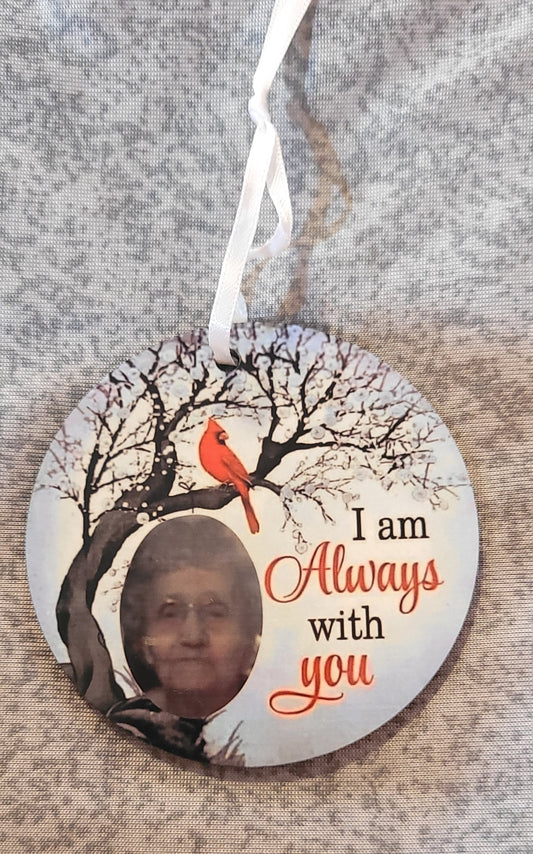 I am Always with You Memorial Ornament
