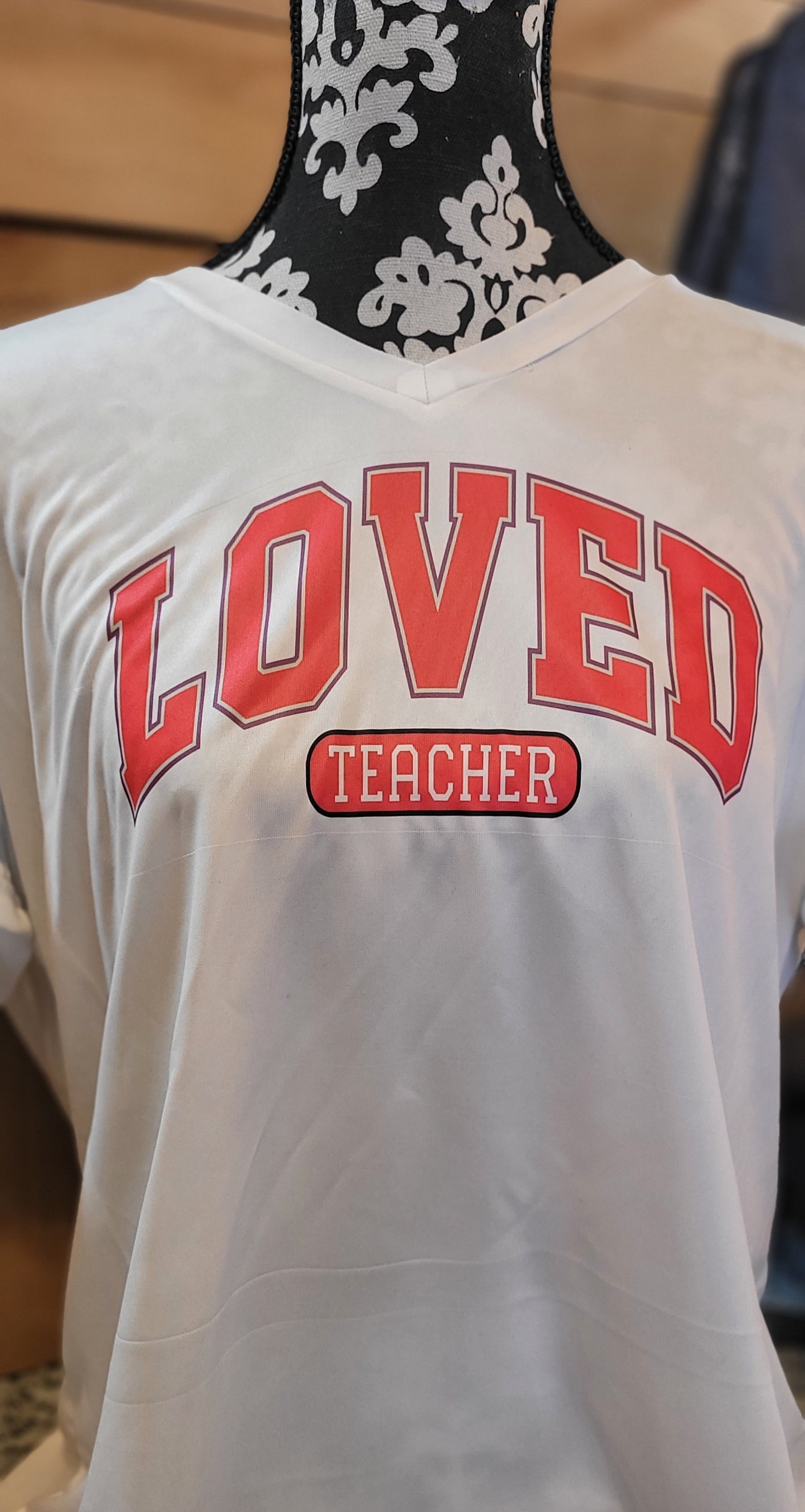 Loved Teacher Tshirt
