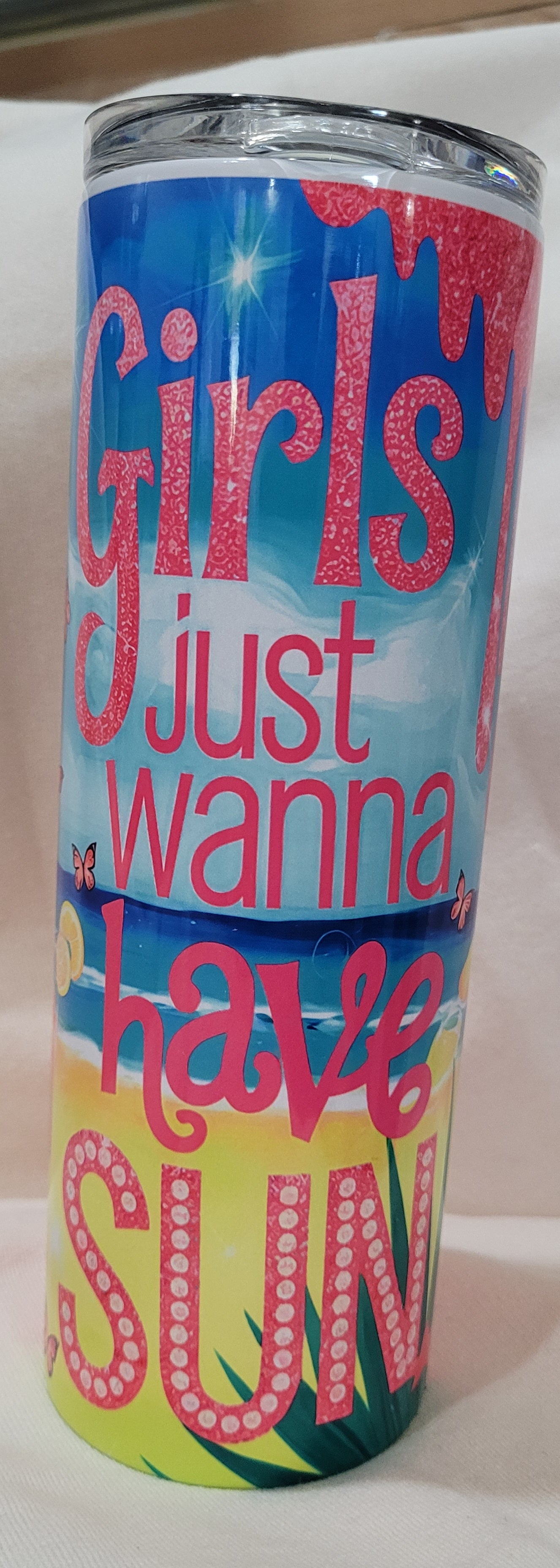 Girls Just Want to Have Sun 20 oz Tumbler