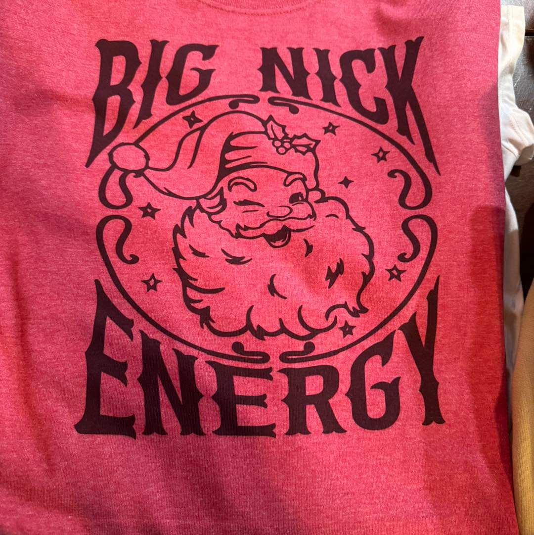 Big Nick Energy Christmas Tshirt