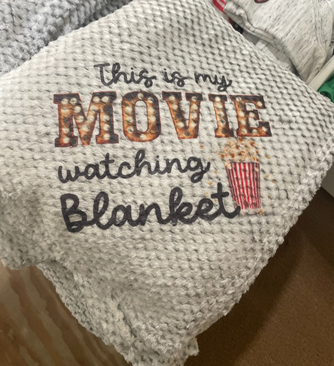 This is My Movie Watching Blanket – Please Mommie Graphic and Design